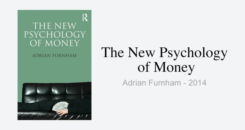 The New Psychology of Money: book